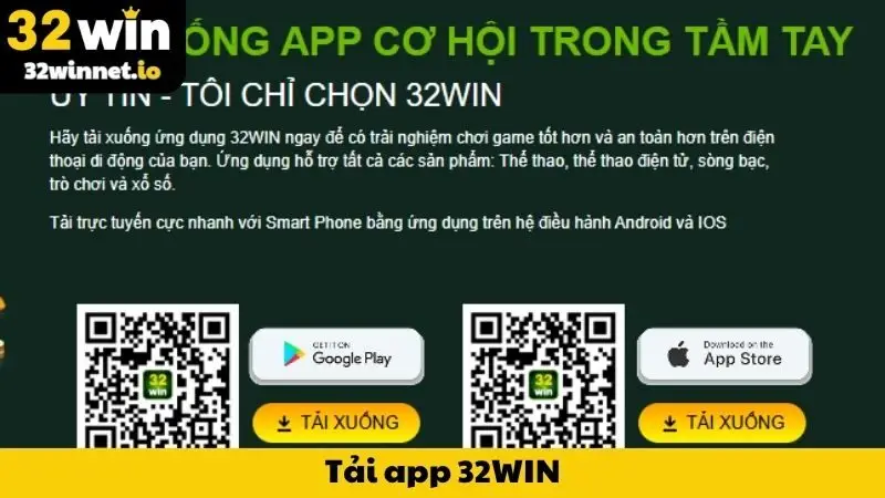 Tải app Ưu điểm vượt trội khi lựa chọn tải app 32WIN cho điện thoại